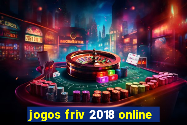 jogos friv 2018 online